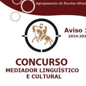 Concurso 11 (24/25): Mediador Linguístico e Cultural | Aviso de Abertura